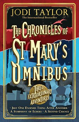 eBook (epub) Chronicles of St Mary s Omnibus: Three Extraordinary Adventures de Jodi Taylor