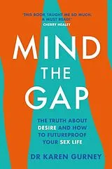 Kartonierter Einband Mind The Gap von Dr Karen Gurney