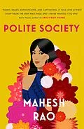 E-Book (epub) Polite Society von Mahesh Rao