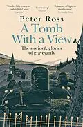 E-Book (epub) Tomb With a View von Peter Ross