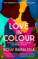 Couverture cartonnée Love in Colour de Bolu Babalola