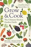 E-Book (epub) Grow &amp; Cook von Mark Diacono
