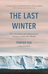 Couverture cartonnée The Last Winter de Porter Fox