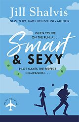 E-Book (epub) Smart And Sexy von Jill Shalvis
