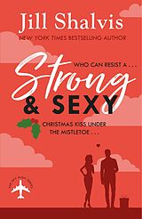 E-Book (epub) Strong and Sexy von Jill Shalvis