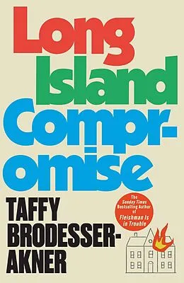 E-Book (epub) Long Island Compromise von Taffy Brodesser-Akner