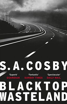 eBook (epub) Blacktop Wasteland de S. A. Cosby