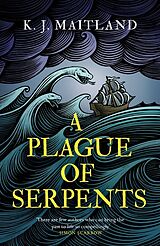 Livre Relié A Plague of Serpents de K. J. Maitland