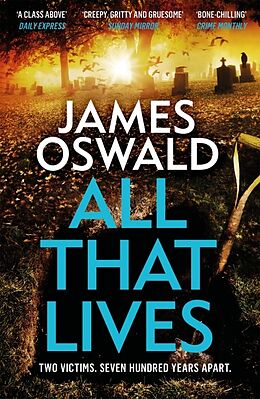 Couverture cartonnée All That Lives de James Oswald