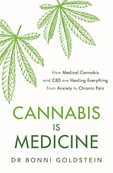 eBook (epub) Cannabis is Medicine de Bonni Goldstein