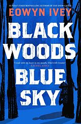 Livre Relié Black Woods, Blue Sky de Ivey Eowyn