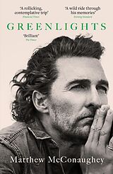 E-Book (epub) Greenlights von Matthew McConaughey