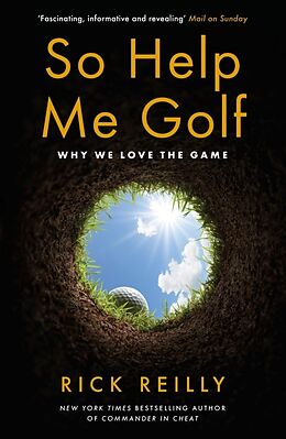 Couverture cartonnée So Help Me Golf de Rick Reilly