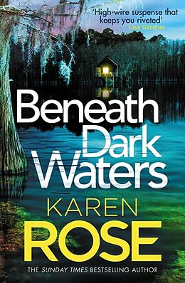 Kartonierter Einband Beneath Dark Waters von Karen Rose