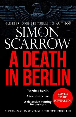 E-Book (epub) A Death in Berlin von Simon Scarrow