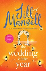 Kartonierter Einband The Wedding of the Year von Jill Mansell