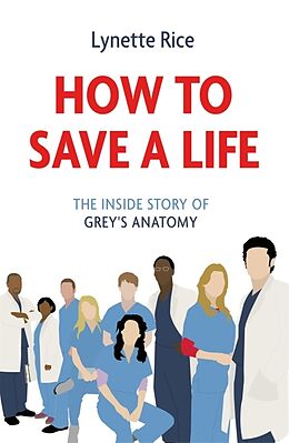 Livre Relié How to Save a Life de Rice Lynette