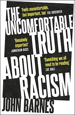 E-Book (epub) The Uncomfortable Truth About Racism von John Barnes