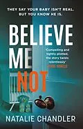 E-Book (epub) Believe Me Not von Natalie Chandler