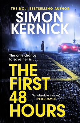 Couverture cartonnée The First 48 Hours de Kernick Simon