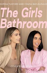 Livre Relié The Girls Bathroom de Cinzia Baylis-Zullo, Sophia Tuxford