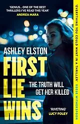 Kartonierter Einband First Lie Wins von Ashley Elston