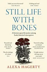 Kartonierter Einband (Kt) Still Life with Bones von Alexa Hagerty