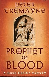 Couverture cartonnée Prophet of Blood de Peter Tremayne