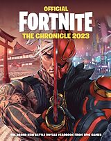 Fester Einband FORTNITE Official: The Chronicle (Annual 2023) von Epic Games