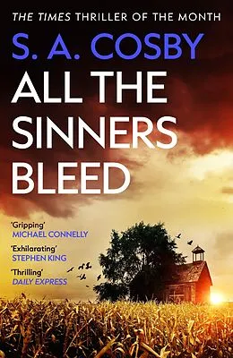 E-Book (epub) All The Sinners Bleed von S. A. Cosby