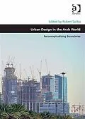 E-Book (pdf) Urban Design in the Arab World von 