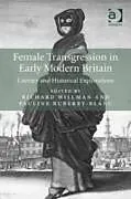 E-Book (epub) Female Transgression in Early Modern Britain von 