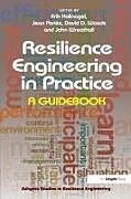 Kartonierter Einband Resilience Engineering in Practice von Jean Pariès, John Wreathall