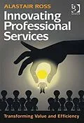 E-Book (pdf) Innovating Professional Services von Mr Alastair Ross