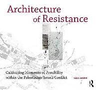 Kartonierter Einband Architecture of Resistance von Yara Sharif