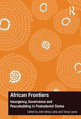 Fester Einband African Frontiers von John Idriss Lahai, Tanya Lyons