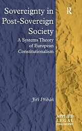 Livre Relié Sovereignty in Post-Sovereign Society de Jií Pibá