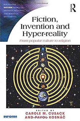 Livre Relié Fiction, Invention and Hyper-reality de Carole M. Kosnac, Pavol Cusack