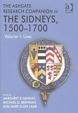 Set mit div. Artikeln (Set) The Ashgate Research Companion to The Sidneys, 1500-1700, 2-Volume Set von Margaret P. Hannay, Michael G. Brennan, Mary Ellen Lamb