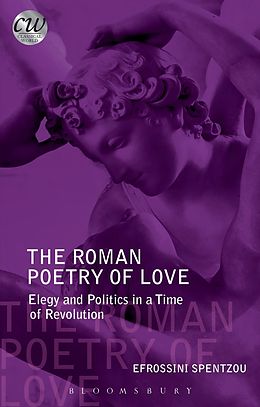 eBook (pdf) The Roman Poetry of Love de Efrossini Spentzou