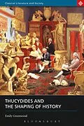 PDF Thucydides and the Shaping of History von Emily Greenwood