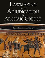 eBook (epub) Lawmaking and Adjudication in Archaic Greece de Zinon Papakonstantinou