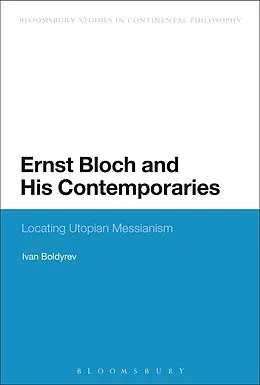 PDF Ernst Bloch and His Contemporaries von Ivan Boldyrev