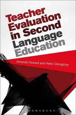 E-Book (epub) Teacher Evaluation in Second Language Education von Amanda Howard, Helen Donaghue