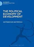E-Book (pdf) The Political Economy of Development von Just Faaland, Jack R. Parkinson