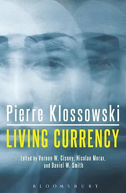 E-Book (pdf) Living Currency von Pierre Klossowski