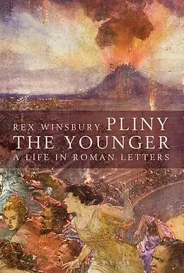 E-Book (epub) Pliny the Younger von Rex Winsbury