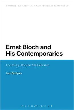 ePUB Ernst Bloch and His Contemporaries von Ivan Boldyrev