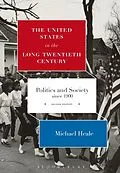 PDF The United States in the Long Twentieth Century von Michael Heale