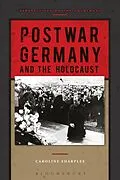 E-Book (pdf) Postwar Germany and the Holocaust von Caroline Sharples